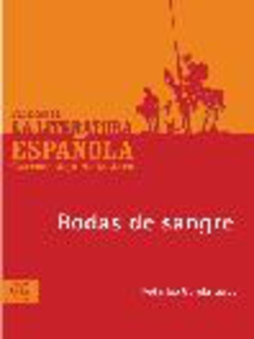 Title details for Bodas de sangre by Federico García Lorca - Available